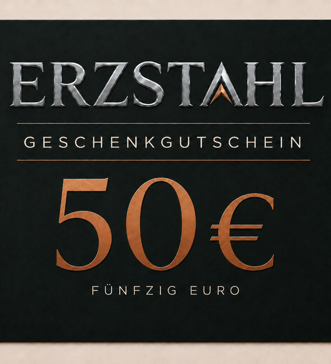 ERZSTAHL GUTSCHEIN 50